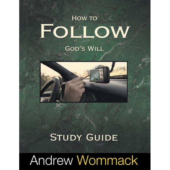 How to Follow God's Will Study Guide, (Paperback)