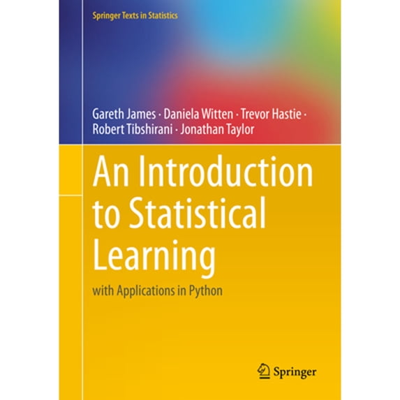 Pre-Owned An Introduction to Statistical Learning: with Applications in Python (Springer Texts in Statistics), 9783031387463, 3031387465, Hardcover, 2023 edition