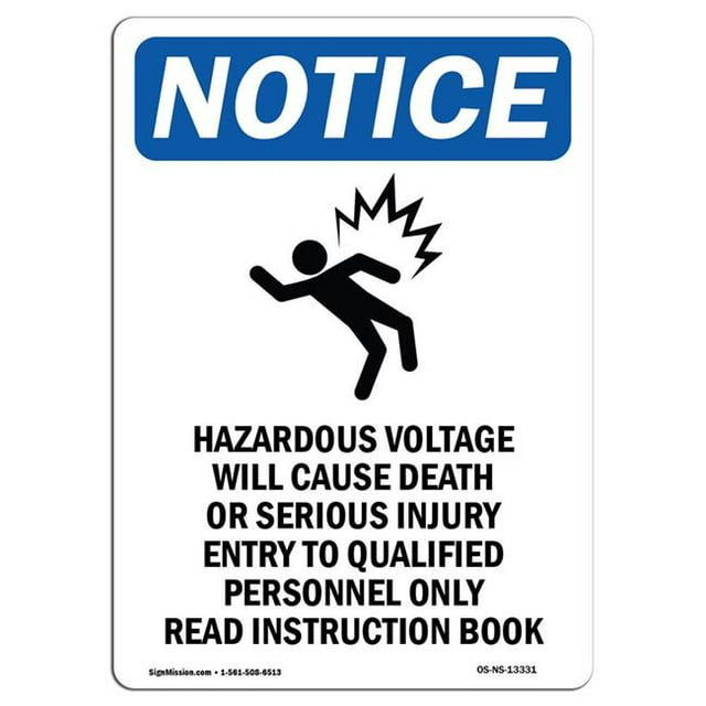SignMission OS-NS-A-1218-V-13331 12 x 18 in. OSHA Notice Sign - Hazardous Voltage
