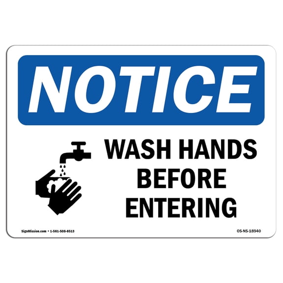 SignMission OS-NS-D-710-L-18940 OSHA Notice Sign - Wash Hands Before Entering Sign with Symbol