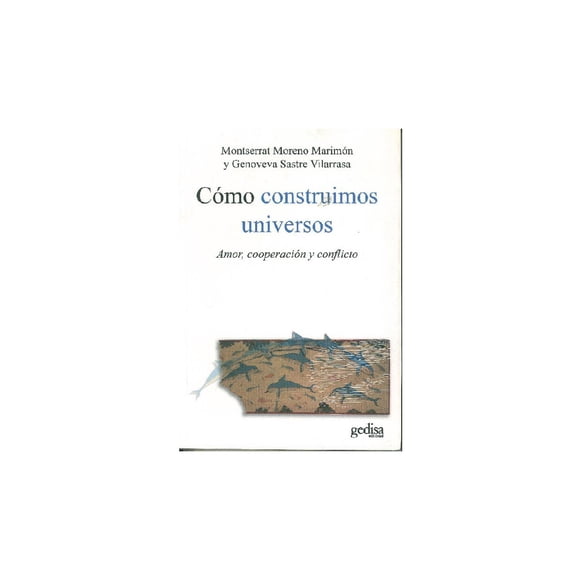 Como construimos universos Gedisa 9788497845489