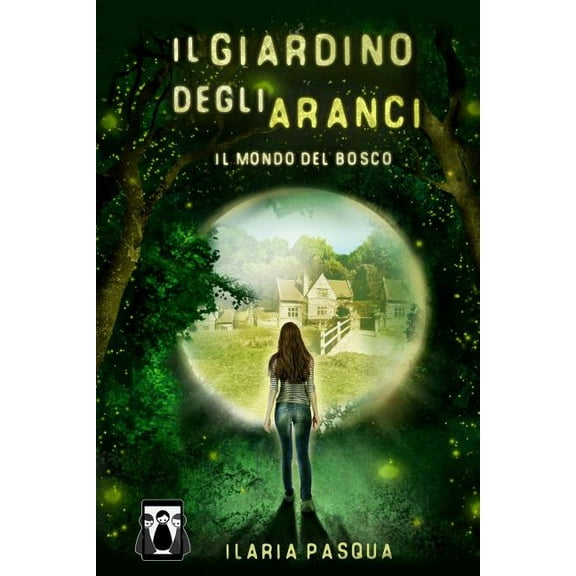 Il Giardino Degli Aranci - Il Mondo del Bosco (Paperback)