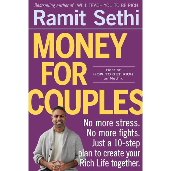 Pre-Owned Money for Couples: No More Stress. No More Fights. Just a 10-Step Plan to Create Your Rich Life Together.