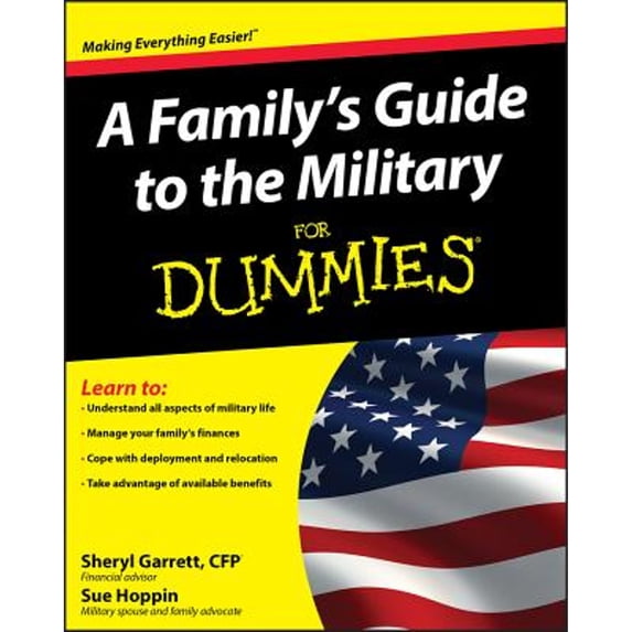 Pre-Owned A Family's Guide to the Military for Dummies (Paperback) 0470386975 9780470386972