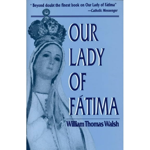 Our Lady of Fatima, (Paperback)