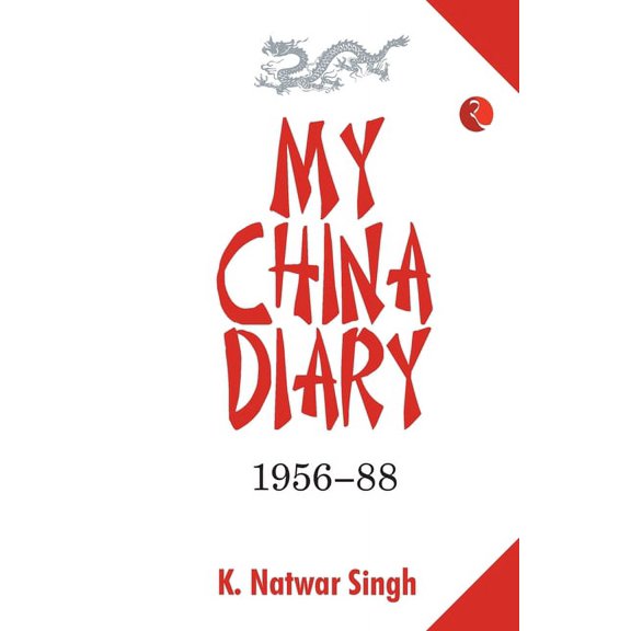 My China Dairy 1956-88 (Pb), (Paperback)