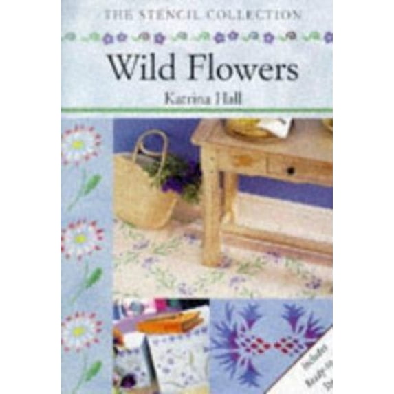 Pre-Owned Wild Flowers (Stencil Collection) (Paperback) 185391732X 9781853917325