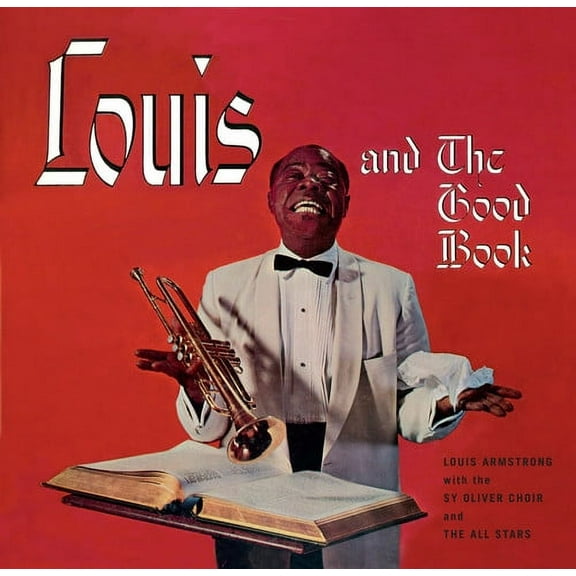 Louis Armstrong - Louis Armstrong & The Good Book / Louis & The Angels - Music & Performance - CD