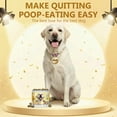 thumbnail image 6 of Stop Eating Poop for Dogs, No Poo Chews for Dogs, Stopping Dog from Eating Poop, - Premium Grain-Free Formula to Stop Dog Poop Eating Habit - Digestive Health & Balanced Nutrition for All Breeds, 120, 6 of 10