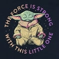 thumbnail image 3 of Star Wars T-Shirt Women's The Force Is Strong With This Little One Junior's Tee, 3 of 5