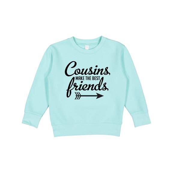 Inktastic Cousins Make the Best Friends with Arrow Toddler Sweatshirt