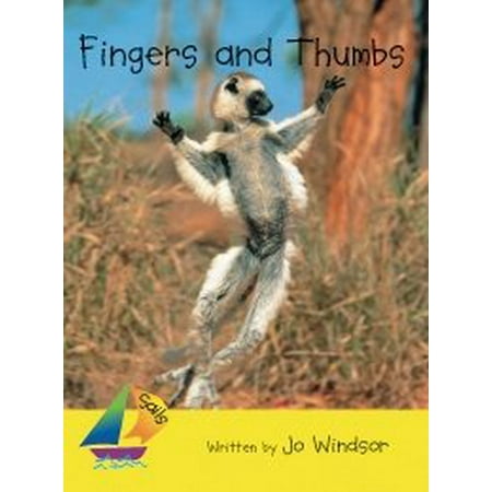 - Fingers and Thumbs : Leveled Reader