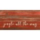 thumbnail image 1 of SolarX Eyewear Jingle all the way... Letrero de pared, 1 of 1