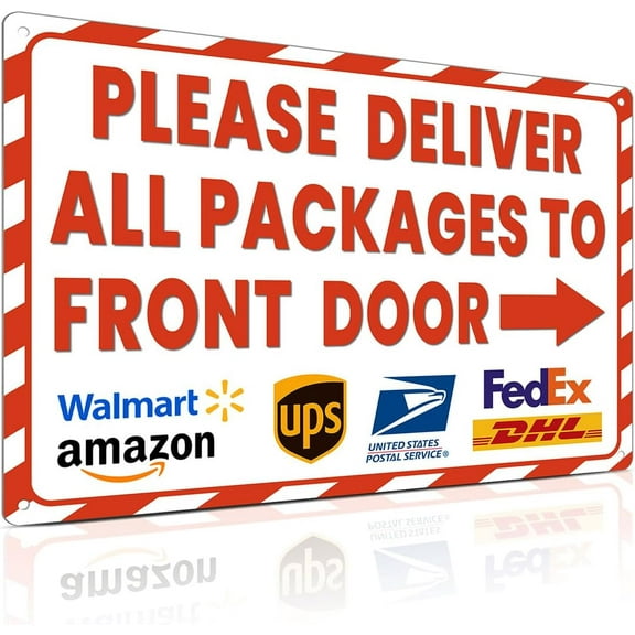 Delivery Sign for Outdoor Use - Please Deliver All Packages to Front Door with Arrow Right - 8x12 Inch Delivery Instructions for Package
