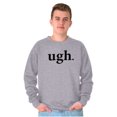 thumbnail image 3 of Funny Sarcastic Attitude Ugh Joke Unisex Plus Fleece Graphic Sweatshirt Brisco Brands 2X, 3 of 6