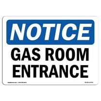 OSHA Notice Sign - NOTICE Gas Room Entrance | Decal | Protect Your Business, Construction Site, Warehouse & Shop Area |  Made in the USA