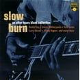 thumbnail image 3 of Buddy Guy, Jimmy Witherspoon, Jimmy Rogers, Etc. - Slow Burn: An After Hours Blues Collection - CD, 3 of 3
