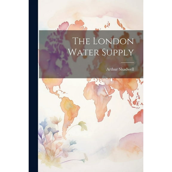The London Water Supply (Paperback)