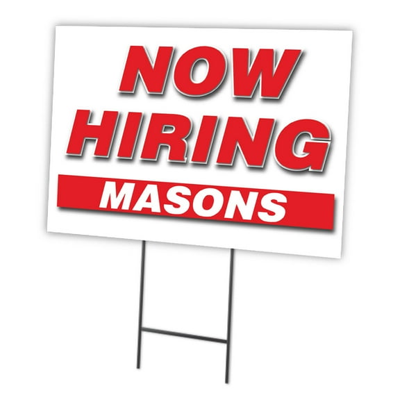 Now Hiring Masons 12"x16" Yard Sign & Stake | Advertise Your Business | Stake Included Double Sided Image | Made in The USA