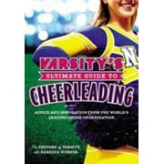 Varsity's Ultimate Guide to Cheerleading, Used [Paperback]