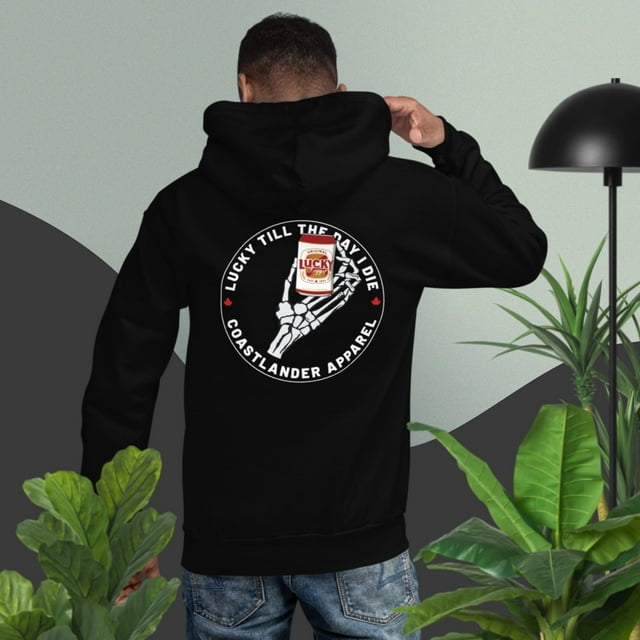 Lucky Till The Day I Die - Gildan Unisex Hoodie