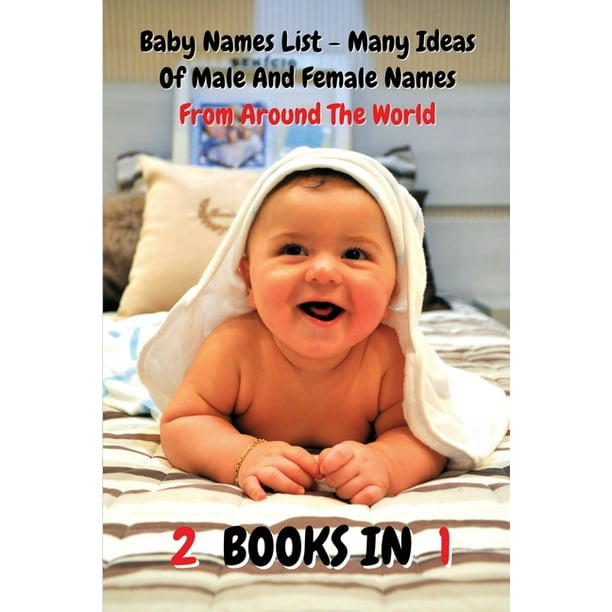 2 Books In 1 Baby Names List Ideas Of Male And Female Names From Around The 2 Books In 1 Baby Names List Ideas Of Male And Female Names From Around The