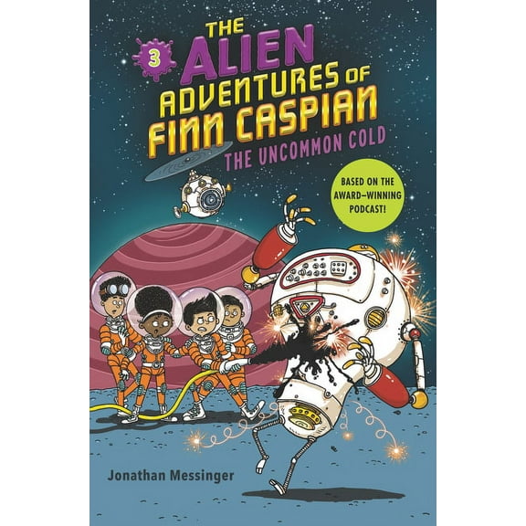 Alien Adventures of Finn Caspian The Uncommon Cold, Book 3, (Paperback)