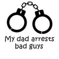 thumbnail image 2 of CafePress - My Dad Arrests Bad Guys Body Suit - Long Sleeve Cotton Baby Bodysuit, 2 of 4