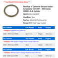 thumbnail image 2 of Manifold To Converter Exhaust Gasket - Compatible with 2001 - 2005 IS300 3.0L 6-Cylinder 2002 2003 2004, 2 of 2