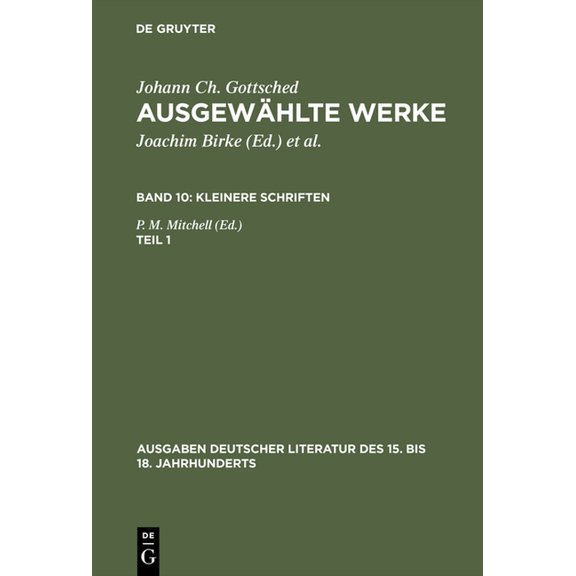 Ausgewählte Werke, Bd 10/Tl 1, Ausgaben deutscher Literatur des 15. bis 18. Jahrhunderts Band 10/Teil 1, (Hardcover)