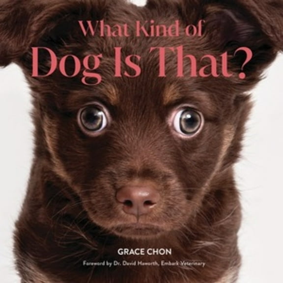 What Kind of Dog Is That?, (Hardcover)