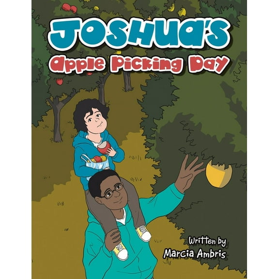 Joshua's Apple Picking Day (Paperback)