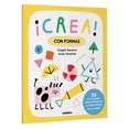 thumbnail image 1 of ¡Crea! Con formas, 1 of 2