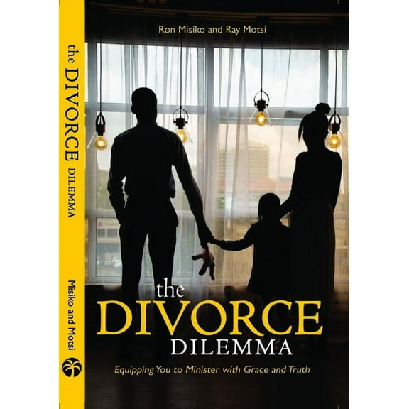 Divorce Dilemma: Equipping You to Minister with Grace and Truth, (Paperback)