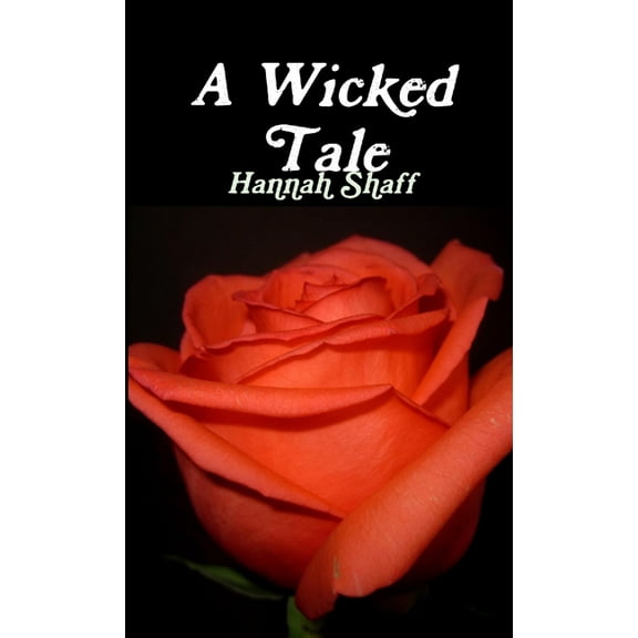 A Wicked Tale, (Paperback)