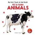 thumbnail image 2 of Pet And Farm Animals: My First Book Of Touch And Feel by Wonder House Books BB, 2 of 4