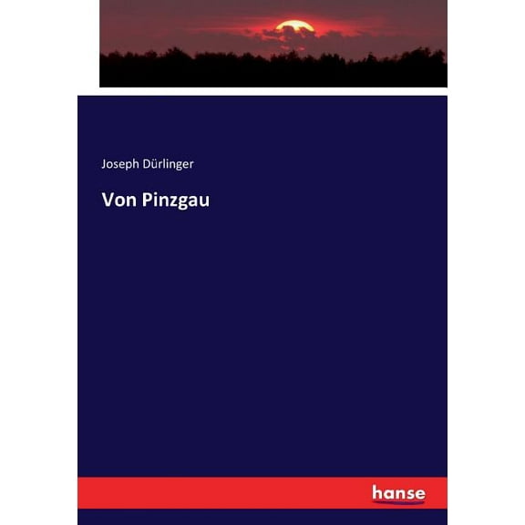 Von Pinzgau, (Paperback)
