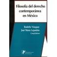 thumbnail image 1 of Filosofía del derecho contemporánea en México, de Rodolfo Darío Vázquez Cardozo y José María Lujambi, 1 of 2