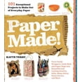 thumbnail image 2 of Papier Fabriqué!: 101 Projets Exceptionnels à Réaliser à Partir de Papier Ordinaire, 2 of 2