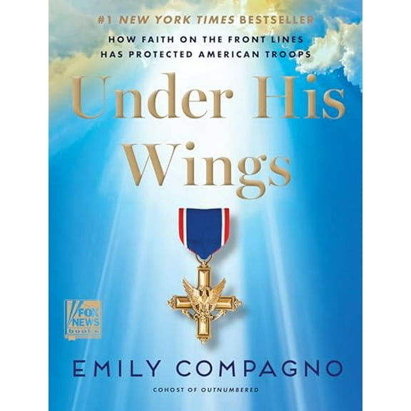 Pre-Owned Under His Wings: How Faith on the Front Lines Has Protected American Troops, 9780063417632, 0063417634, Hardcover,