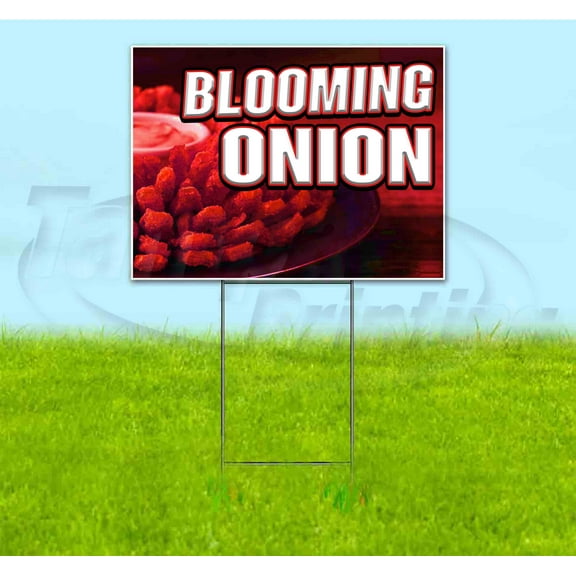 Blooming Onion (18" x 24") Yard Sign, Includes Metal Step Stake