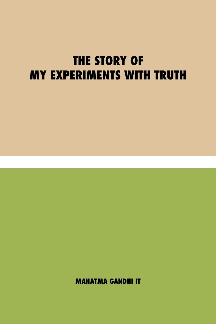 book review the story of my experiments with truth