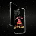 thumbnail image 6 of DistinctInk Clear Hybrid Case for Apple iPhone 15 Pro (6.1" Screen) - I Love You More Than I Love Cake - Lightweight Grip, 6 of 9