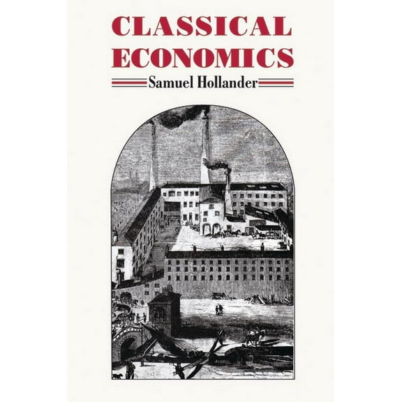 Heritage Classical Economics, (Paperback)