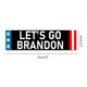thumbnail image 2 of Let'S Go Brandon Stickers Car Bumper Sticker Decal Funny Para Monopatín Laptop Hardhat Yuarrent VI012137-04, 2 of 6