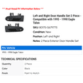 thumbnail image 2 of Left and Right Door Handle Set 2 Piece - Compatible with 1995 - 1998 Eagle Talon 1996 1997, 2 of 2