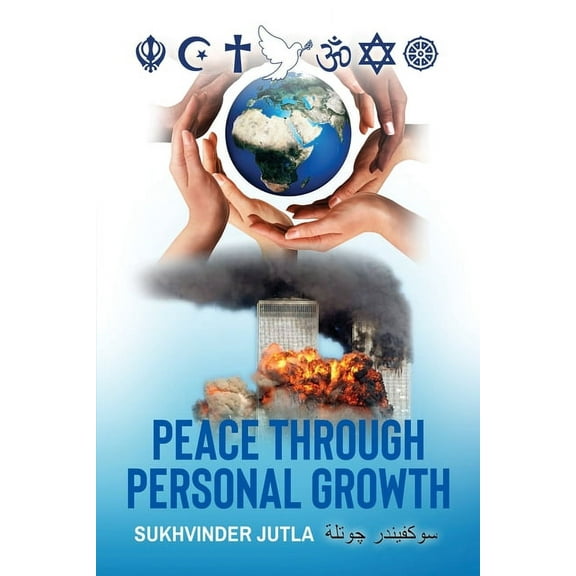 Peace Through Personal Growth, (Paperback)
