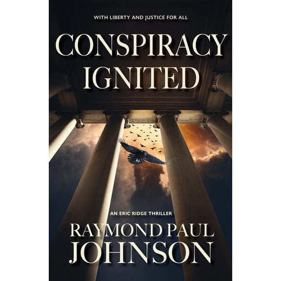 An Eric Ridge Thriller Conspiracy Ignited, (Paperback)