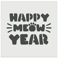 thumbnail image 1 of Happy Meow New Year Cat Funny DIY Cookie Wall Craft Stencil - 4.5 Inch, 1 of 5