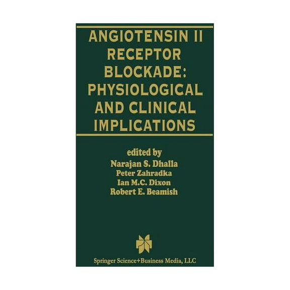 Progress in Experimental Cardiology Angiotensin II Receptor Blockade Physiological and Clinical Implications, Book 2, (Paperback)